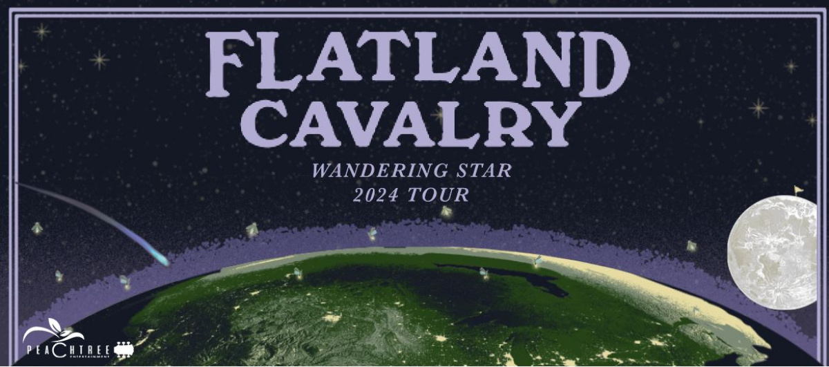 Flatland Cavalry - Wandering Star Tour